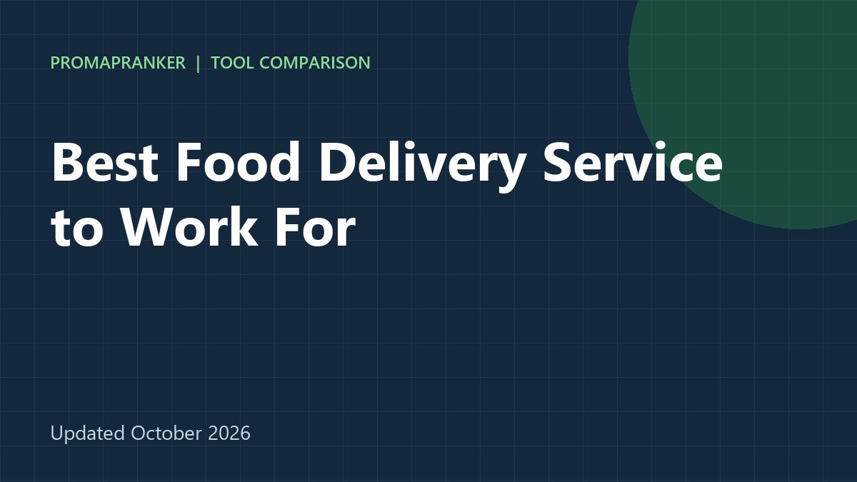 Best Food Delivery Service to Work For in 2026: 9 Apps Compared for Drivers